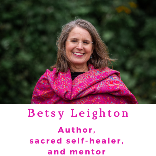 betsy leighton sacred self-healing